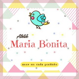 Atelie Maria Bonita.