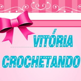 Vitória Crochetando