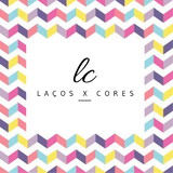 Laços x Cores