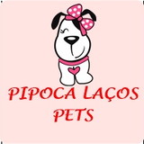 PIPOCA LAÇOS PETS & ACESSÓRIOS