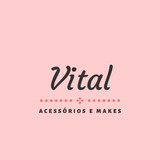 Vital Acessórios e Makes
