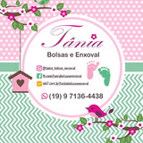 Tania Bolsas e Enxoval