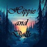 Hippie and Dolls