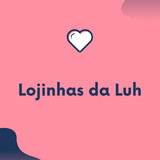 Lojinhas da Luh