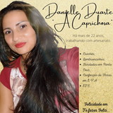 Danielle Duarte "A Caprichosa"