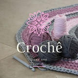 Crochê Artesanal - Dona Ana