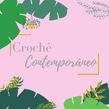 Crochê Contemporâneo