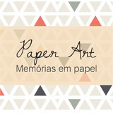 Paper Art - Memórias em Papel