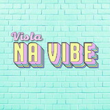 Vista Na Vibe