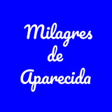 Milagres de Aparecida