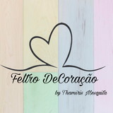 Feltro DeCoração - by Thamiris Mesquita