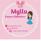 Myllu Laços e fofurices.