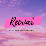 Recriar Papelaria Personalizada