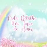 Cada detalhe um toque de Amor