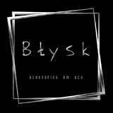 Blysk Acessórios