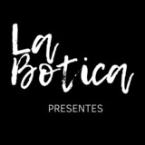 LA BOTICA PRESENTES