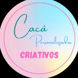 excluido_Cacá Personalizados Criativos