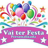 Vai Ter Festa Personalizada