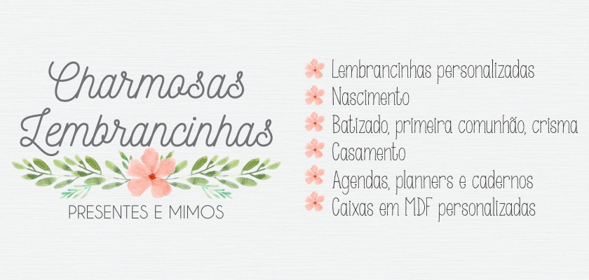 Charmosas Lembrancinhas