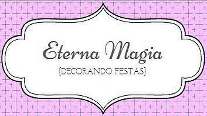 Eterna Magia Decorando Festas