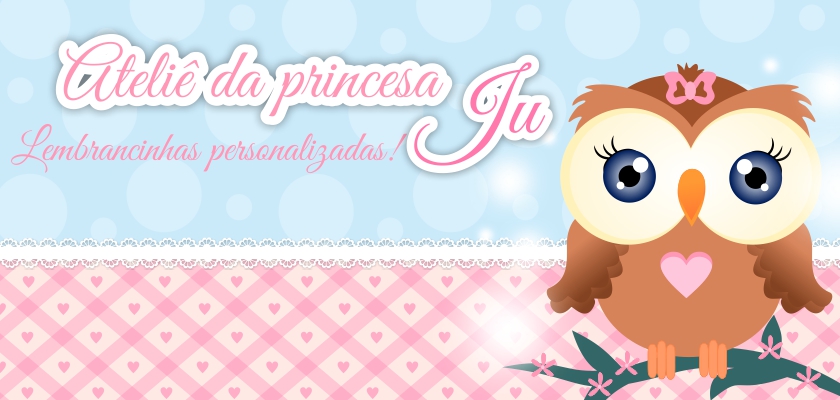 Ateliê da Princesa Jú