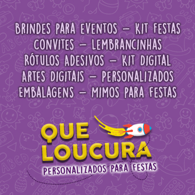 Que Loucura - Brindes Personalizados e Lembrancinhas