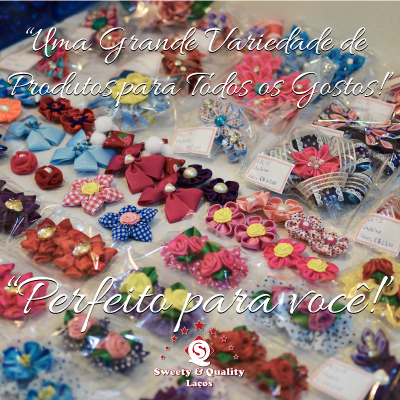 Sweety & Quality Laços