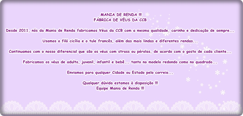 VÉUS CCB / Mania de renda!!!