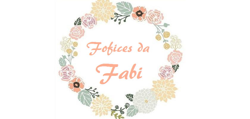 Fofices da Fabi