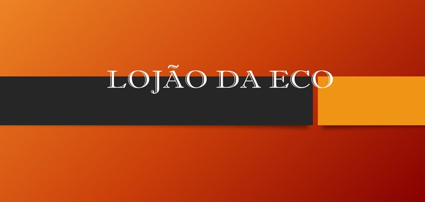 Lojão Da ECO
