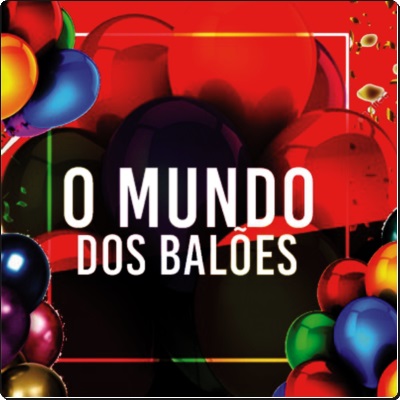 O MUNDO DOS BALÕES