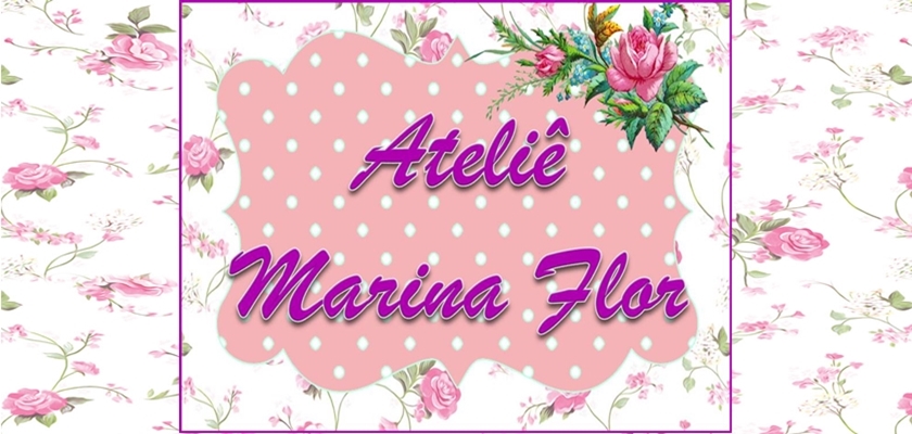 Ateliê marina flor