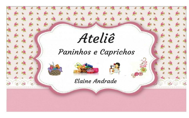 Paninhos e Caprichos - Elaine Andrade