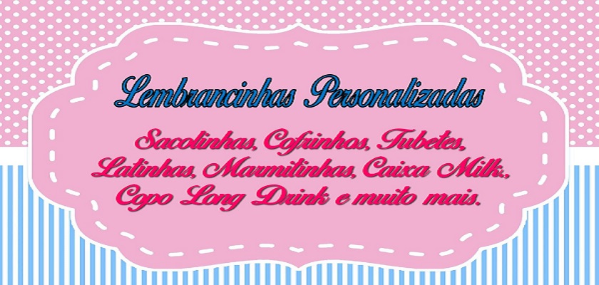 LEMBRANCINHAS DA LAIZA