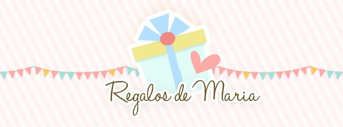 Regalos de Maria