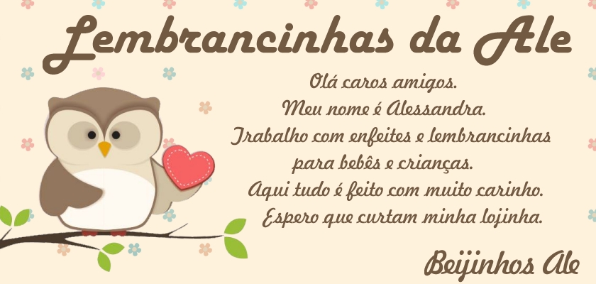 Lembrancinhas da Ale