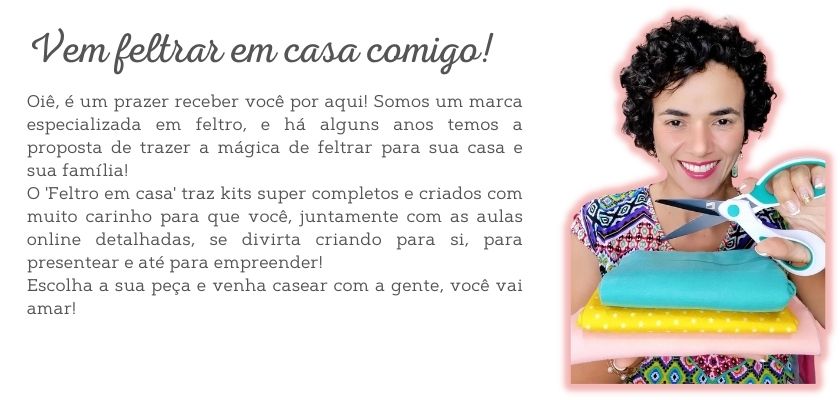 Feltro em casa  - by Mariposa Amarela