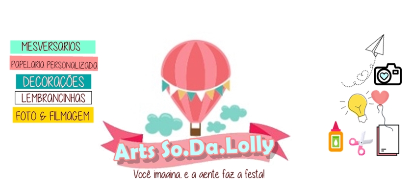 Arts Só Da Lolly